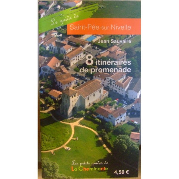 Le guide de Saint pée sur Nivelle